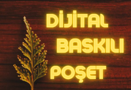 Dijital Baskılı Poşet